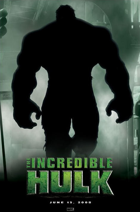 神奇的绿巨人/The Incredible Hulk(2008) 电影图片 预告海报 #01 大图 470X709